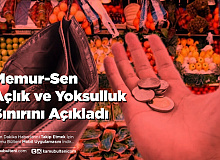 Memur-Sen Açlık ve Yoksulluk Sınırlarını Açıkladı