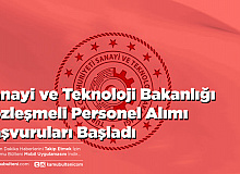 Sanayi ve Teknoloji Bakanlığı Sözleşmeli Personel Alımı Başvuruları Başladı