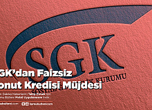 SGK’dan Faizsiz Konut Kredisi Müjdesi