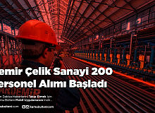 Demir Çelik Sanayi 200 Personel Alımı Başladı