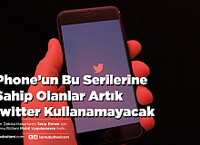iPhone’un Bu Serilerine Sahip Olanlar Artık Twitter Kullanamayacak