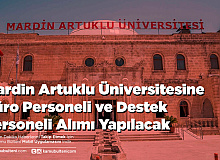 Mardin Artuklu Üniversitesine Büro Personeli ve Destek Personeli Alımı Yapılacak