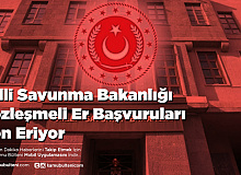 Milli Savunma Bakanlığı Sözleşmeli Er Başvuruları Son Eriyor