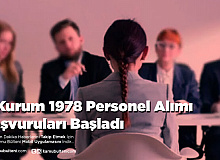 4 Kurum 1978 Personel Alımı Başvuruları Başladı