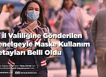81 İl Valiliğine Gönderilen Genelgeyle Maske Kullanım Detayları Belli Oldu