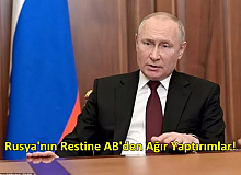 AB'den Putin'e Çok Sert Yaptırımlar