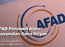 AFAD Personel Alımı Başvuruları Sona Eriyor