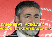 Bakan Nebati'den Döviz Açıklaması:İstikrar Sağladık