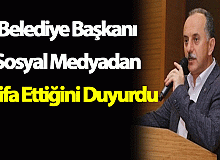 Belediye Başkanı Sosyal Medyadan İstifa Ettiğini Duyurdu