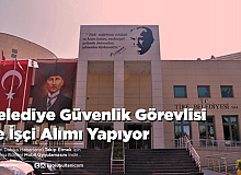 Belediye Güvenlik Görevlisi ve İşçi Alımı Yapıyor