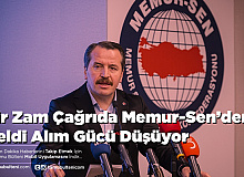 Bir Zam Çağrıda Memur-Sen’den Geldi Alım Gücü Düşüyor