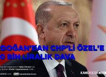 Cumhurbaşkanı Erdoğan'dan CHP'li Özel'e  250 Bin Liralık Dava