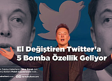 El Değiştiren Twitter’a 5 Bomba Özellik Geliyor