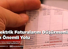 Elektrik Faturalarını Düşürmenin En Önemli Yolu