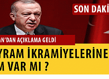Erdoğan'dan Bayram İkramiyeleri açıklaması geldi