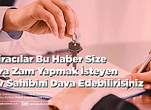 Kiracılar Bu Haber Size Ara Zam Baskısı Yapan Ev Sahibini Dava Edebilirisiniz