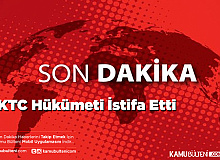 KKTC Hükümeti İstifa Etti