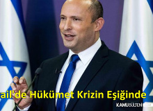 İsrail Naftali Bennett Hükümetini Zor Günler Bekliyor