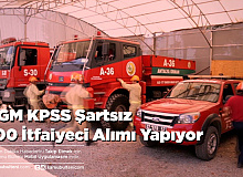 OGM KPSS Şartsız 500 İtfaiyeci Alımı Yapıyor