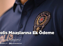 Polis Maaşlarına Ek Ödeme