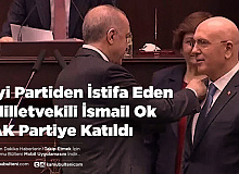 Son Dakika İyi Partiden İstifa Eden Milletvekili İsmail Ok AK Partiye Katıldı