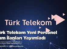 Türk Telekom Yeni Personel Alım İlanları Yayımladı