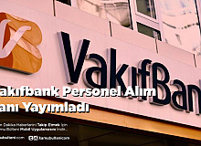 Vakıfbank Personel Alım İlanı Yayımladı