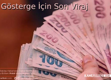 3600 Ek Göstergede Sona Yaklaşıldı
