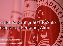 Adalet Bakanlığı 60 KPSS ile Sözleşmeli Personel Alımı