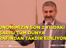 Bakan Nebati  Ekonomimizdeki Büyük Başarı Tüm Dünya Tarafından Takdir Ediliyor!