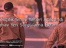 Bekçilik Müracaat Kabul ve Ön Sağlık Kontrolü Merkezleri Açıklandı Sınav Tarihi Sorgulama Ekranı