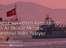 Deniz Kuvvetleri Komutanlığı Personel Alımı Yapıyor