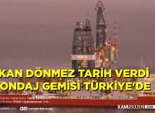 Dördüncü Sondaj Gemisi 19 Mayıs'ta Türkiye'de!