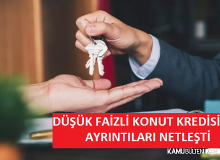 Düşük Faizli Konut Kredisinden Kim, Nasıl Faydalanacak?