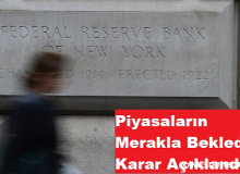 Fed Faiz Kararını Açıkladı: 22 Yıl Sonra Bir İlk