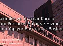 Hakimler ve Savcılar Kurulu Büro Personeli Şoför ve Hizmetli Alımı Yapıyor