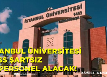 İstanbul Üniversitesi KPSS Şartsız 111 Öğretim Üyesi Alımı Yapacak!