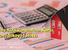 Kira Zamlarına Karşı Yeni Yöntem: Kiracı Şikayet Hattı ve Kara Liste
