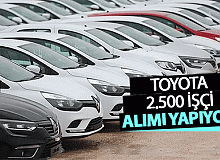 TOYOTA duyurdu! 2.500 Daimi İşçi Alımı Yapılacak!