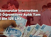 Başvurular İnternetten O Öğrencilere Aylık Tam 2 Bin 126 Lira