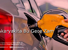 Dünkü Zam İptal Akaryakıta Bu Gece Zam Geliyor