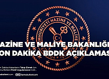 Hazine ve Maliye Bakanlığı Tarafından BDDK Kararı İle İlgili Son Dakika Açıklaması