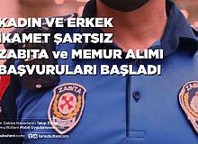 İkamet Şartsız Kadın ve Erkek Zabıta ve Memur Alımı Başvuruları Başladı