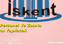 İSKENT 42 Personel ve Zabıta  Alımı İlanı Yayımlandı!