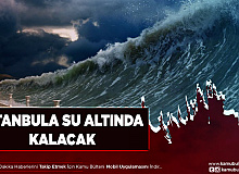 İstanbul İçin Tsunami Uyarısı Geldi