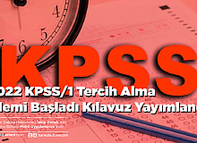 KPSS/1 Tercih Alma İşlemi Başladı Kılavuz Yayımlandı