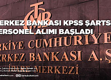 Merkez Bankası KPSS Şartız 150 Personel Alacak