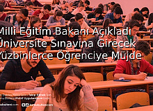 Milli Eğitim Bakanı Üniversite Sınavına Girecek Yüzbinlere Müjdeyi Verdi