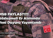 MSB Duyurdu Sözleşmeli Er Adayı Kesin Kayıt ve Eğitim İlanı