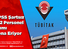 TÜBİTAK KPSS Şartsız Personel Alımı Başvuruları Sona Eriyor